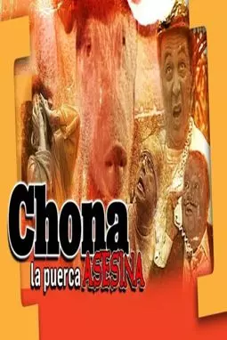 Chona, la puerca asesina - постер