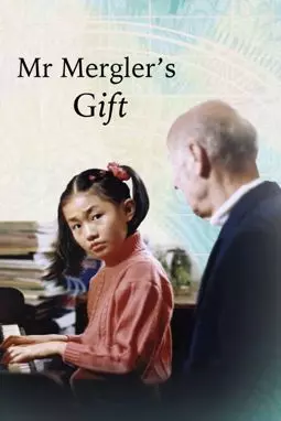 Mr. Mergler's Gift - постер