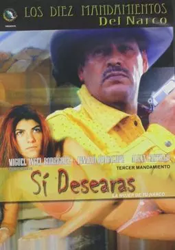 Sí desearás la mujer de tu narco - постер