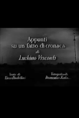 Appunti su un fatto di cronaca - постер