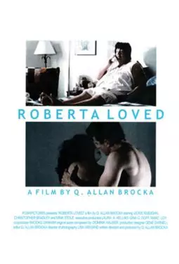 Roberta Loved - постер