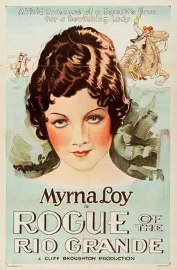 Rogue of the Rio Grande - постер