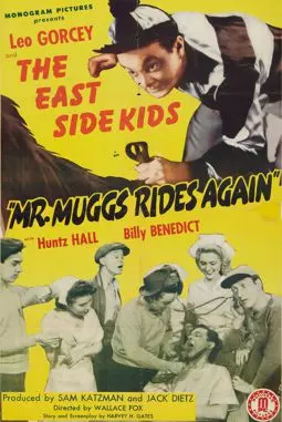 Mr. Muggs Rides Again - постер