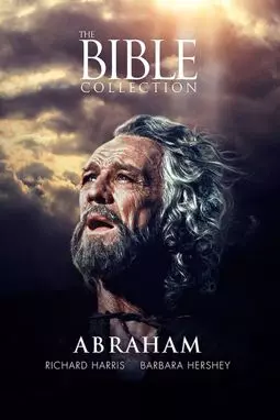 Библейские сказания: Авраам Хранитель веры - постер