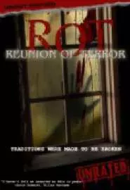 ROT: Reunion of Terror - постер