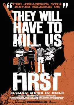 They Will Have to Kill Us First - постер