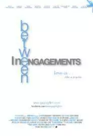 In Between Engagements - постер