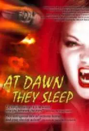 At Dawn They Sleep - постер