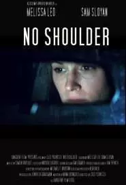 No Shoulder - постер