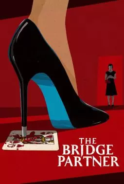 The Bridge Partner - постер