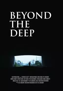 Beyond the Deep - постер