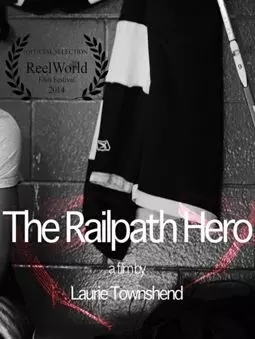 The Railpath Hero - постер