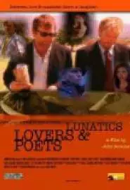 Lunatics, Lovers & Poets - постер