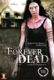 Forever Dead - постер