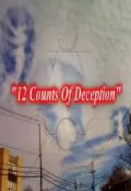 12 Counts of Deception - постер