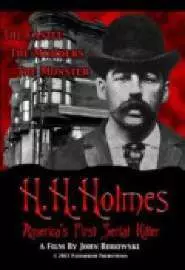 Х.Х. Холмс: Первый американский серийный убийца - постер