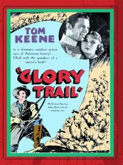 The Glory Trail - постер