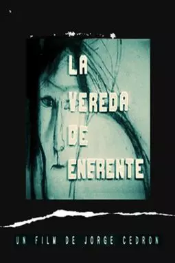 La vereda de enfrente - постер