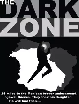 The Dark Zone - постер