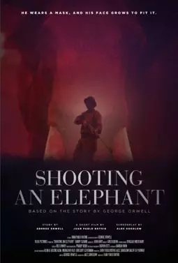 Shooting an Elephant - постер