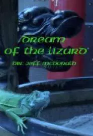 Dream of the Lizard - постер