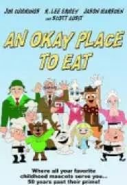 An Okay Place to Eat - постер