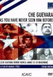 Че Гевара, каким вы его никогда не видели - постер