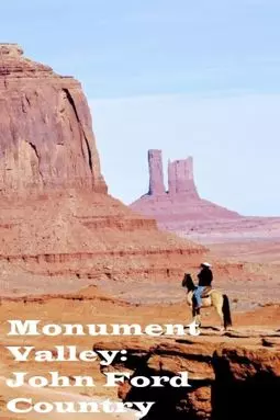 Monument Valley: John Ford Country - постер