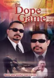 The Dope Game - постер