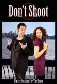 Don't Shoot - постер