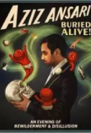 Aziz Ansari: Buried Alive - постер