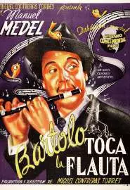 Bartolo toca la flauta - постер