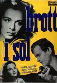 Brott i sol - постер