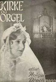 Kirke og orgel - постер