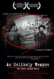 An Unlikely Weapon - постер