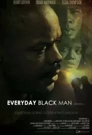 Everyday Black Man - постер