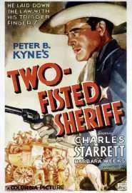 Two-Fisted Sheriff - постер
