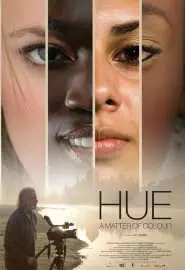 Hue: A Matter of Colour - постер