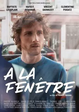 A La Fenêtre - постер