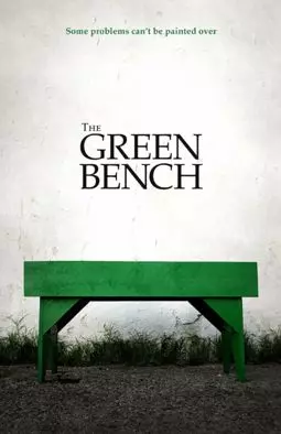 The Green Bench - постер