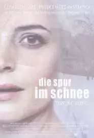 Die Spur im Schnee - постер