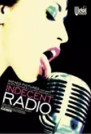 Indecent Radio - постер