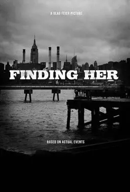 Finding Her - постер