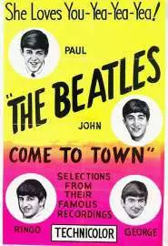 The Beatles Come to Town - постер