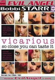 Vicarious: So Close You Can Taste It - постер