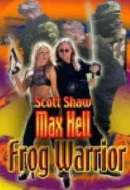 Max Hell Frog Warrior - постер