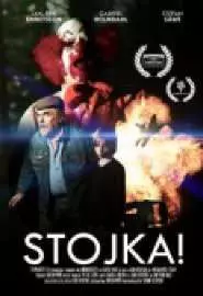 Stojka! - постер
