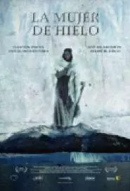 La mujer de hielo - постер