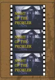 The night of the Prowler - постер