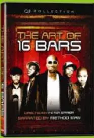 The Art of 16 Bars: Get Ya' Bars Up - постер
